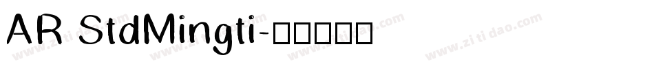 AR StdMingti字体转换